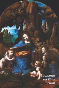 Paperback Leonardo da Vinci Schrift: Maagd op de Rotsen Artistiek Dagboek voor Aantekeningen Stijlvol Notitieboek Ideaal Voor School, Studie, Recepten of W [Dutch] Book