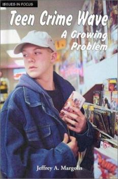 Library Binding Teen Crime Wave: A Growing Problem Book