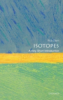 Paperback Isotopes: A Very Short Introduction Book