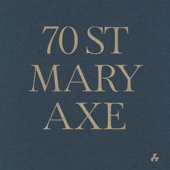 Hardcover 70 St Mary Axe Book