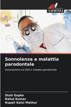 Paperback Sonnolenza e malattia parodontale [Italian] Book