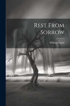 Paperback Rest From Sorrow Book