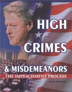 Hardcover High Crimes and Misdemeanors Book