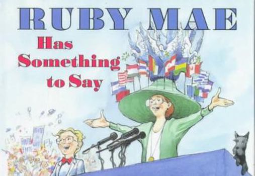 Hardcover Ruby Mae Has Something to Say Book
