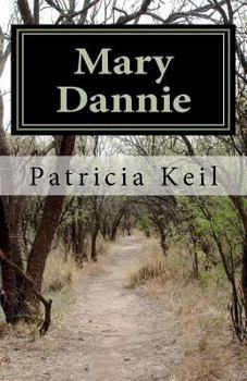 Paperback Mary Dannie Book
