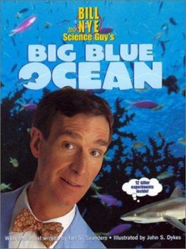 Paperback Bill Nye the Science Guy's Big Blue Ocean Book