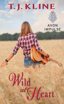 Wild at Heart - Book #4 of the Healing Harts