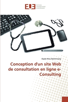 Paperback Conception d'un site Web de consultation en ligne e-Consulting [French] Book