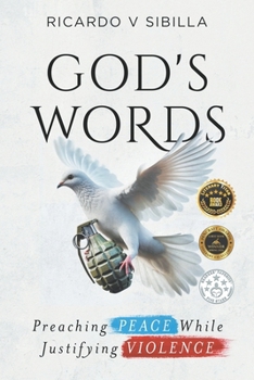 Paperback God's Words: Preaching Peace While Justifying Violence Book