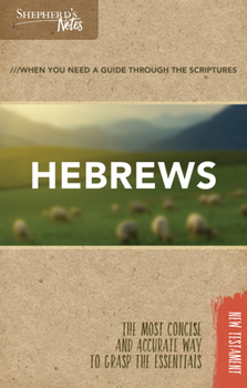 Hebrews - Book  of the Shepherd's Notes