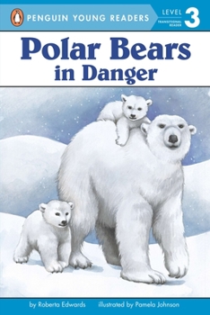 Polar Bears: In Danger (All Aboard Science Reader) - Book  of the All Aboard Science Reader: Station Stop 2