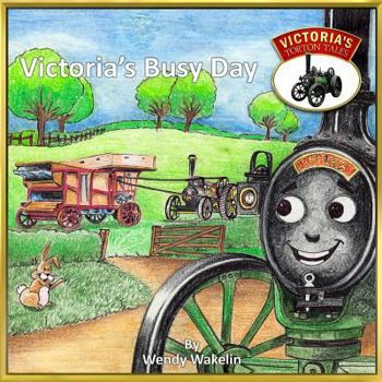 Paperback Victoria's Busy Day (Victoria's Torton Tales) Book
