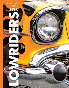 Paperback Curiosidad Por Los Lowriders [Spanish] Book