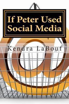 Paperback If Peter Used Social Media Book