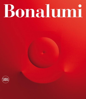 Hardcover Agostino Bonalumi: Catalogue Raisonné Book