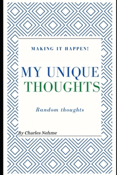 My Unique Thoughts