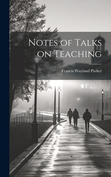 Hardcover Notes of Talks on Teaching Book