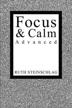 Paperback Focus & Calm Advanced Book