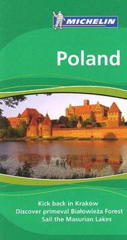 Michelin Green Guide Poland (Michelin Green Guides) - Book  of the Michelin Le Guide Vert