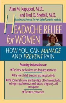 Paperback Headache Relief for Women: How You Can Manage and Prevent Pain Book