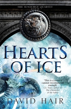 Hearts of Ice - Book #3 of the Sunsurge Quartet