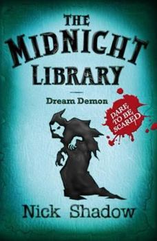 Dream Demon (Midnight Library) - Book #11 of the Midnight Library