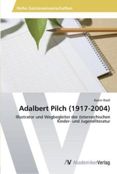 Paperback Adalbert Pilch (1917-2004) [German] Book