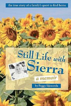 Paperback Still Life with Sierra: a memoir Book