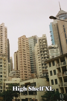 Paperback High Shelf XL: March 2022 Book