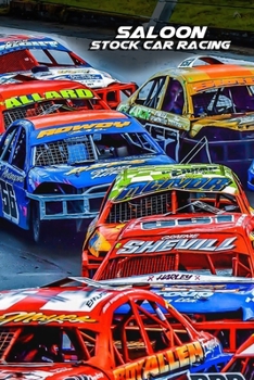 Saloon Stock Car Racing: 120 pages, lined paper, paperback notebook