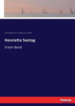 Paperback Henriette Sontag: Erster Band [German] Book
