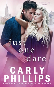 Just One Dare: The Dirty Dares - Book #5 of the Kingston Family