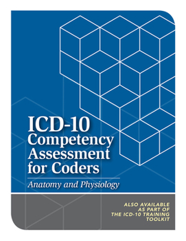 Paperback ICD-10 Competency Assessment for Coders: Anatomy and Physiology (2013 Update) Book