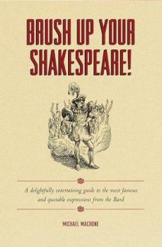 Hardcover Brush Up Your Shakespeare! Book