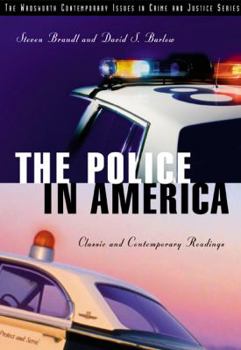 Paperback The Police in America: Classic and Contemporary Readings Book