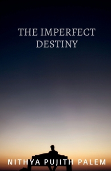 Paperback The Imperfect Destiny Book