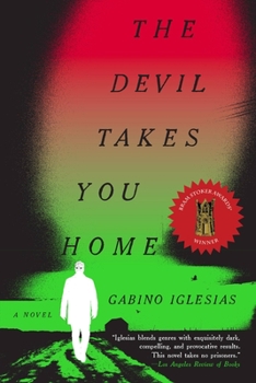 Paperback The Devil Takes You Home Book