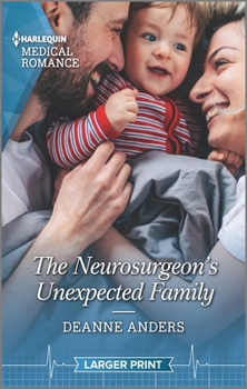 Mass Market Paperback The Neurosurgeon's Unexpected Family [Large Print] Book