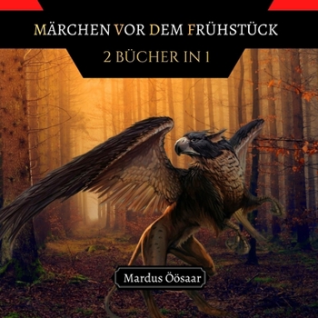 Paperback Märchen vor dem Frühstück: 2 Bücher in 1 [German] Book