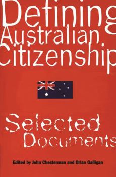 Paperback Defining Australian Citizenship Book