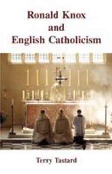 Paperback Ronald Knox and English Catholicism Book
