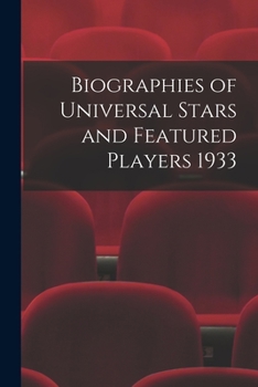 Paperback Biographies of Universal Stars and Featured Players 1933 Book