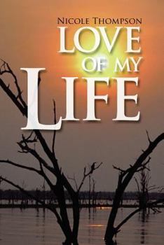 Paperback Love of My Life Book