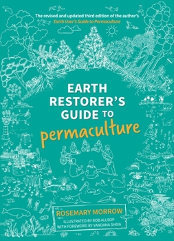 Paperback Earth Restorer's Guide to Permaculture Book