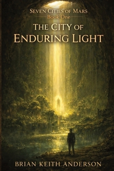 Paperback The City of Enduring Light Book