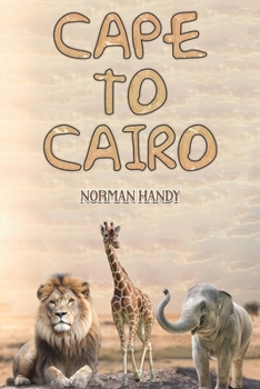 Paperback Cape to Cairo Book