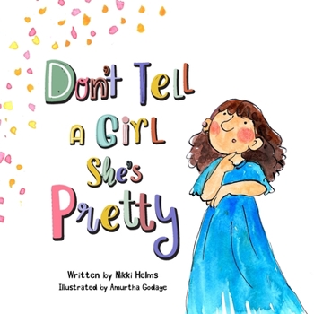 Paperback Don't Tell A Girl She's Pretty Book