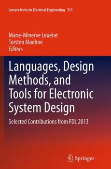 Paperback Languages, Design Methods, and Tools for Electronic System Design: Selected Contributions from Fdl 2013 Book