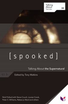 Paperback Spooked: Talking About the Supernatural Book