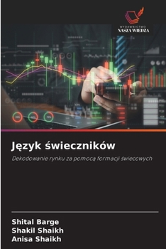 Jezyk swieczników (Polish Edition)